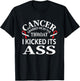 Cancer Awareness Survivor Grabbed Me By The Throat Gift T-Shirt - T-Shirt | Black
