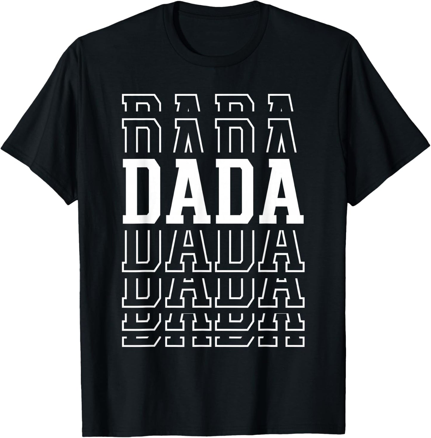 Dada Funny Layered Text Father's Day Dad T-Shirt - T-Shirt | Black