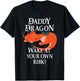 Daddy Dragon Wake At Your Risk Funny Sleeping Tired Dad T-Shirt - T-Shirt | Black