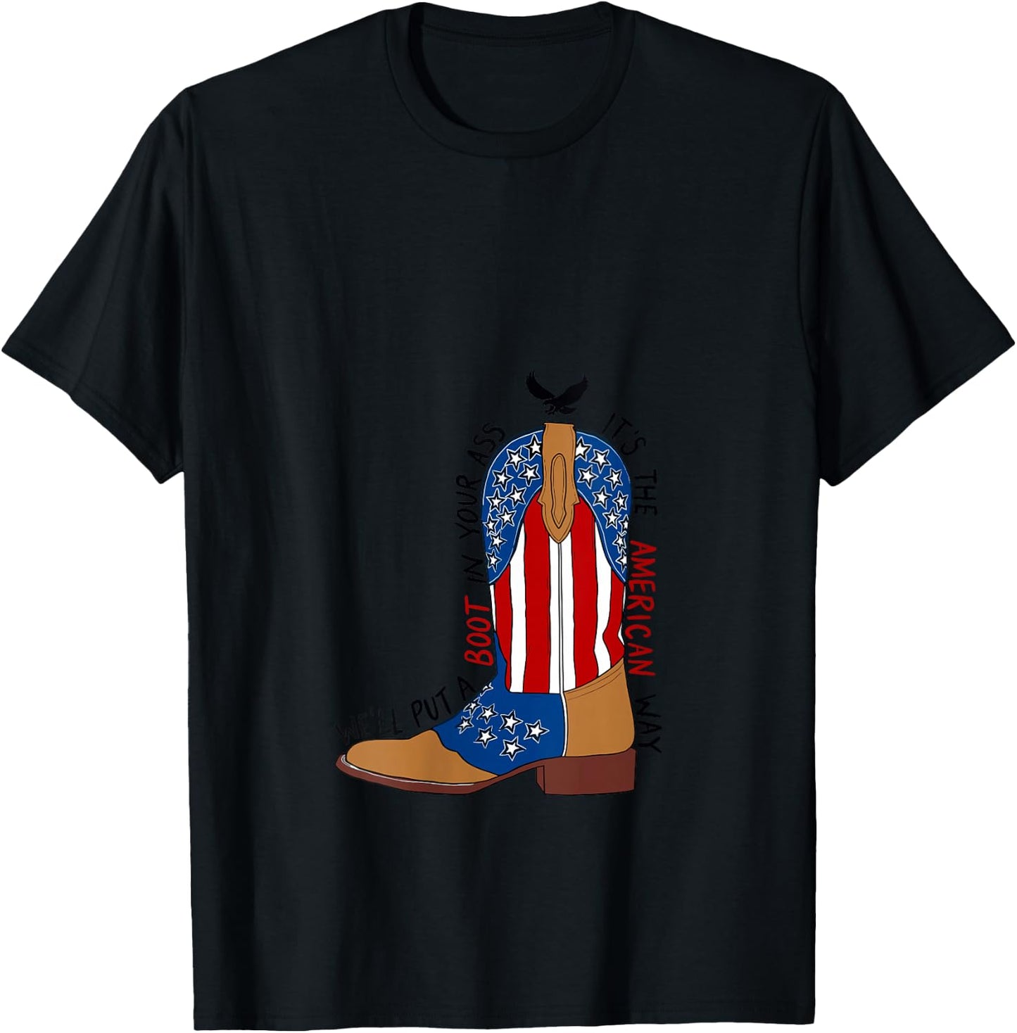We'll Put A Boot In Your Ass Western Cowgirl 4th Of July V-Neck T-Shirt - T-Shirt | Black