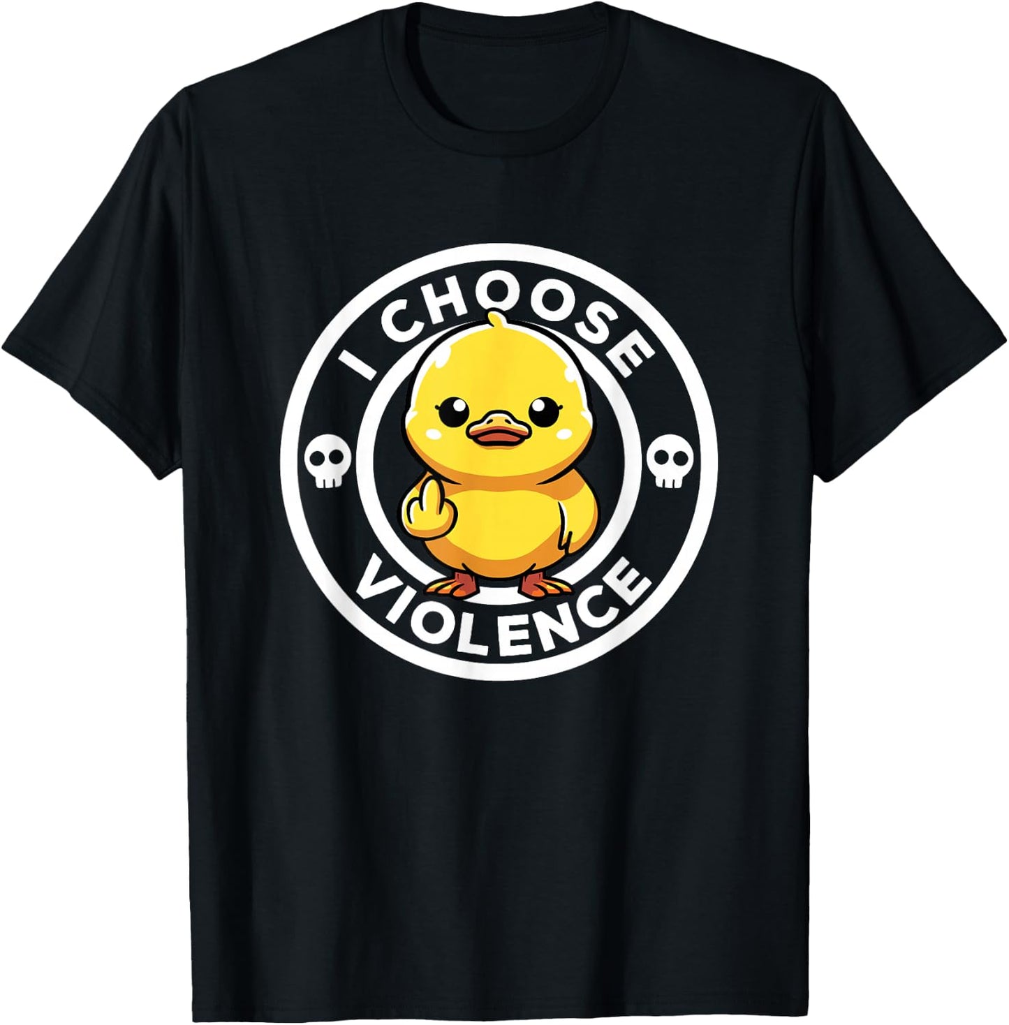 I Choose Violence Today Duck Irony And Sarcasm Funny Duck , Black, S T-Shirt - T-Shirt | Black