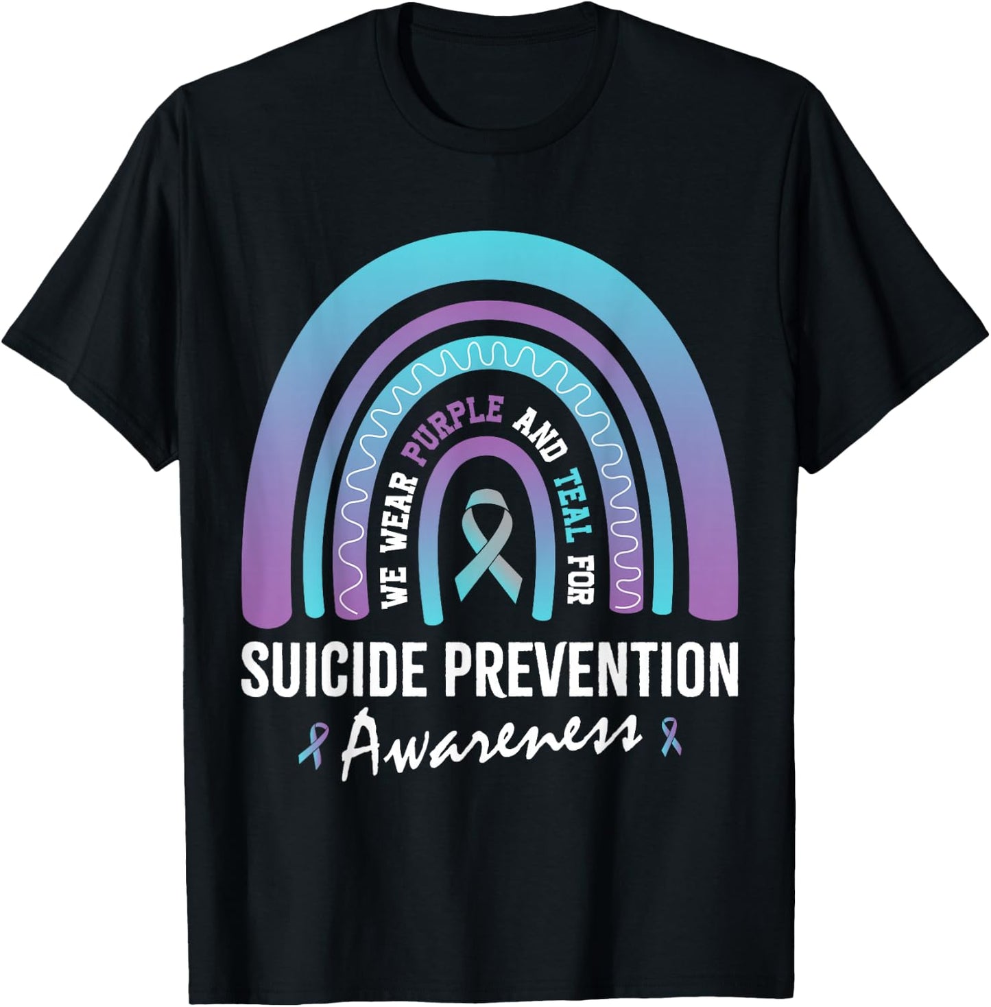 We Wear Teal Purple for Suicide Prevention Awareness T-Shirt - T-Shirt | Black