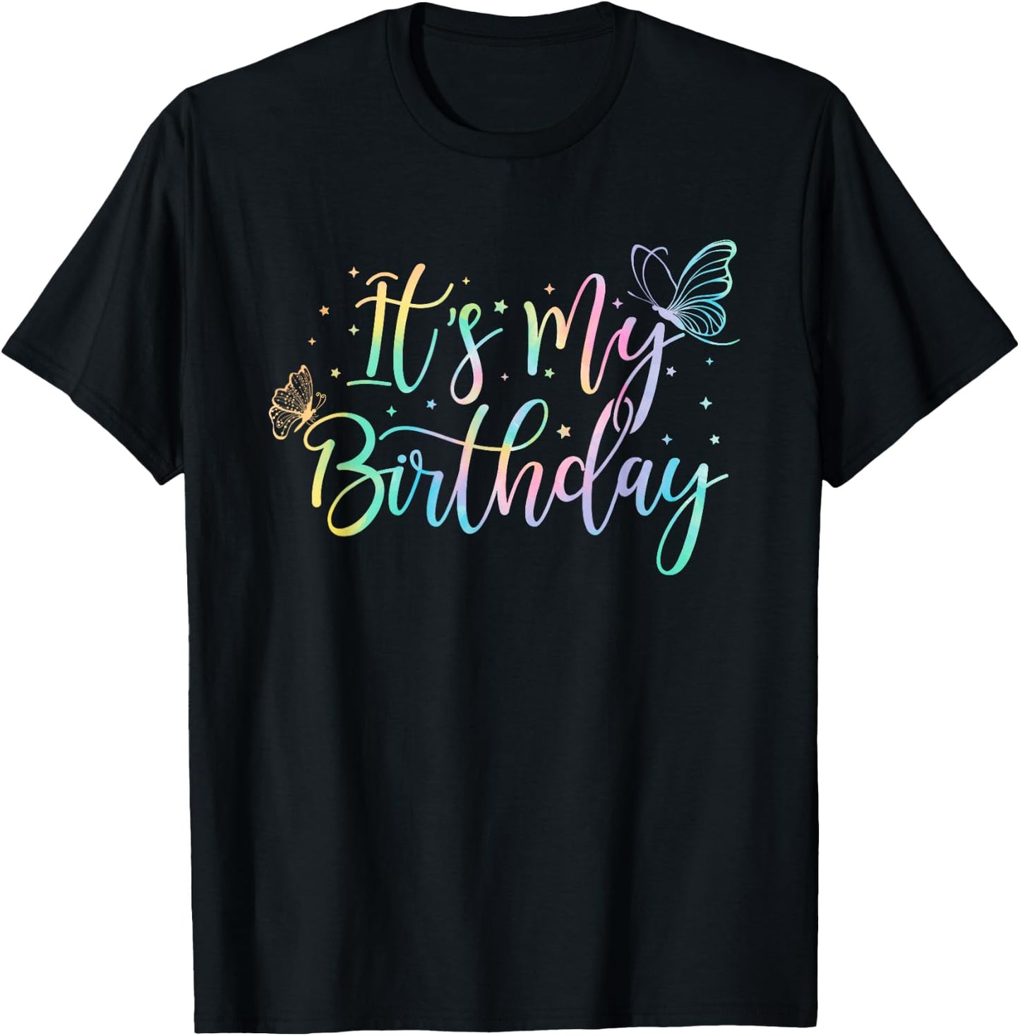 It's My Birthday Butterfly Tie Dye Birthday Party Women Girl T-Shirt - T-Shirt | Black
