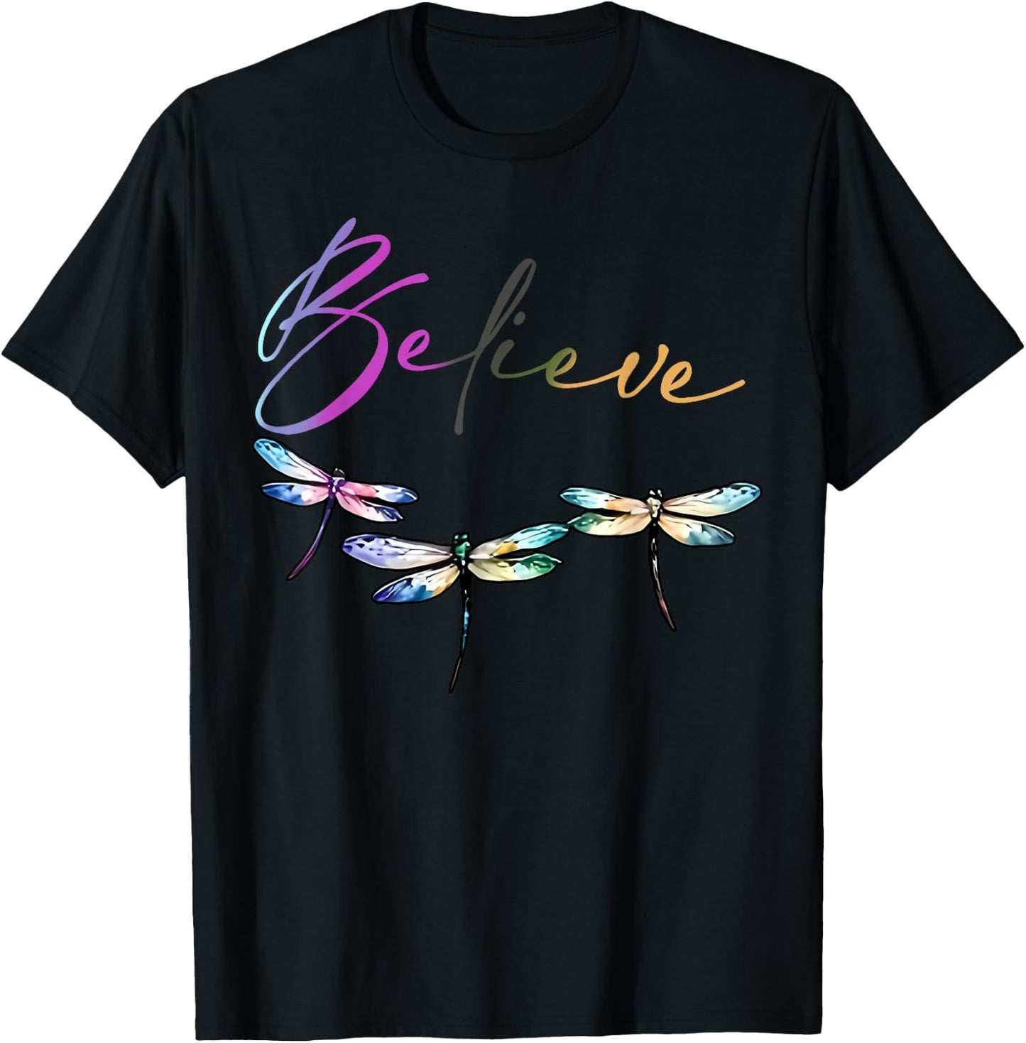 Believe Dragonfly Watercolor Art Insect Lover T-Shirt - T-Shirt | Black
