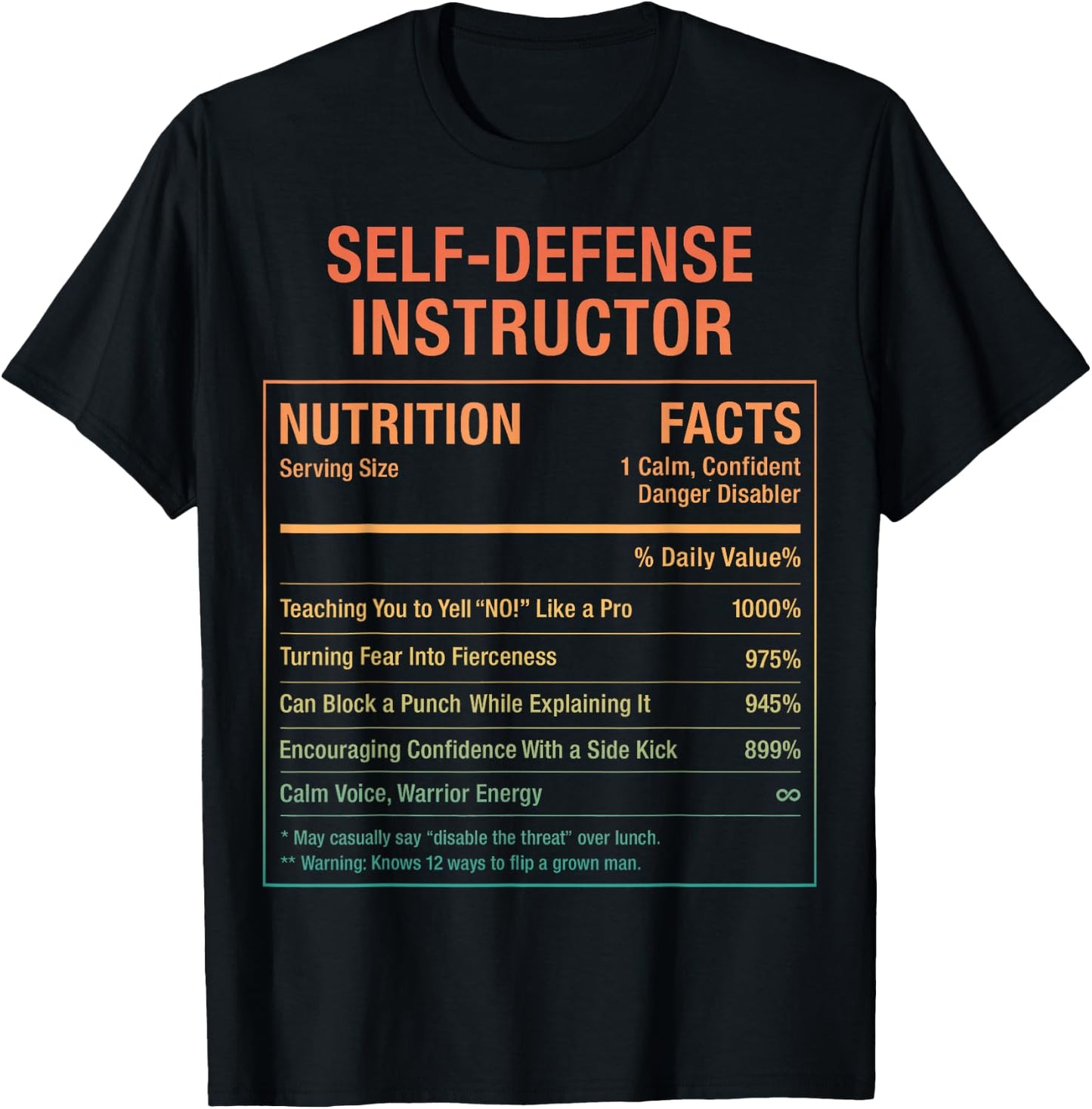 Self-Defense Instructor Nutritional Facts T-Shirt - T-Shirt | Black