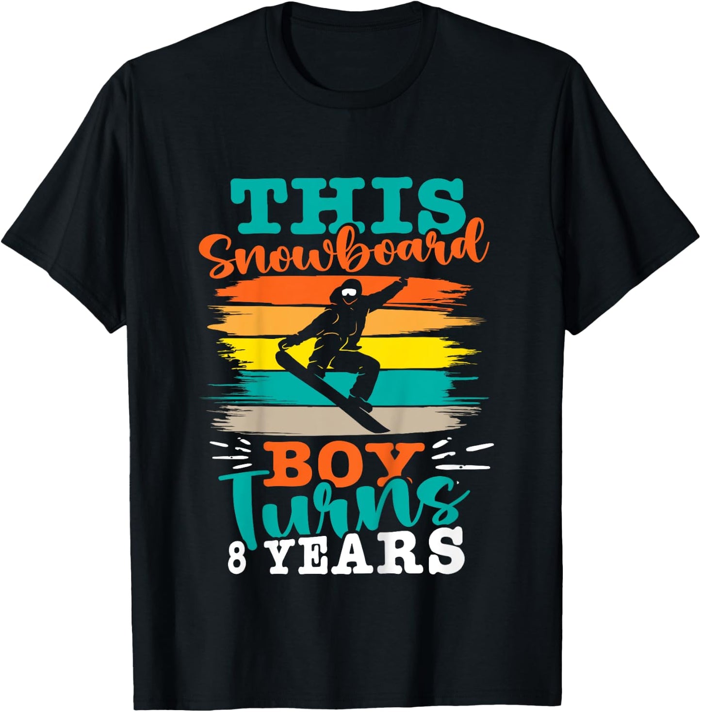 Kids Snowboarding THIS SNOWBOARD BOY TURNS 8 YEARS Children T-Shirt - T-Shirt | Black