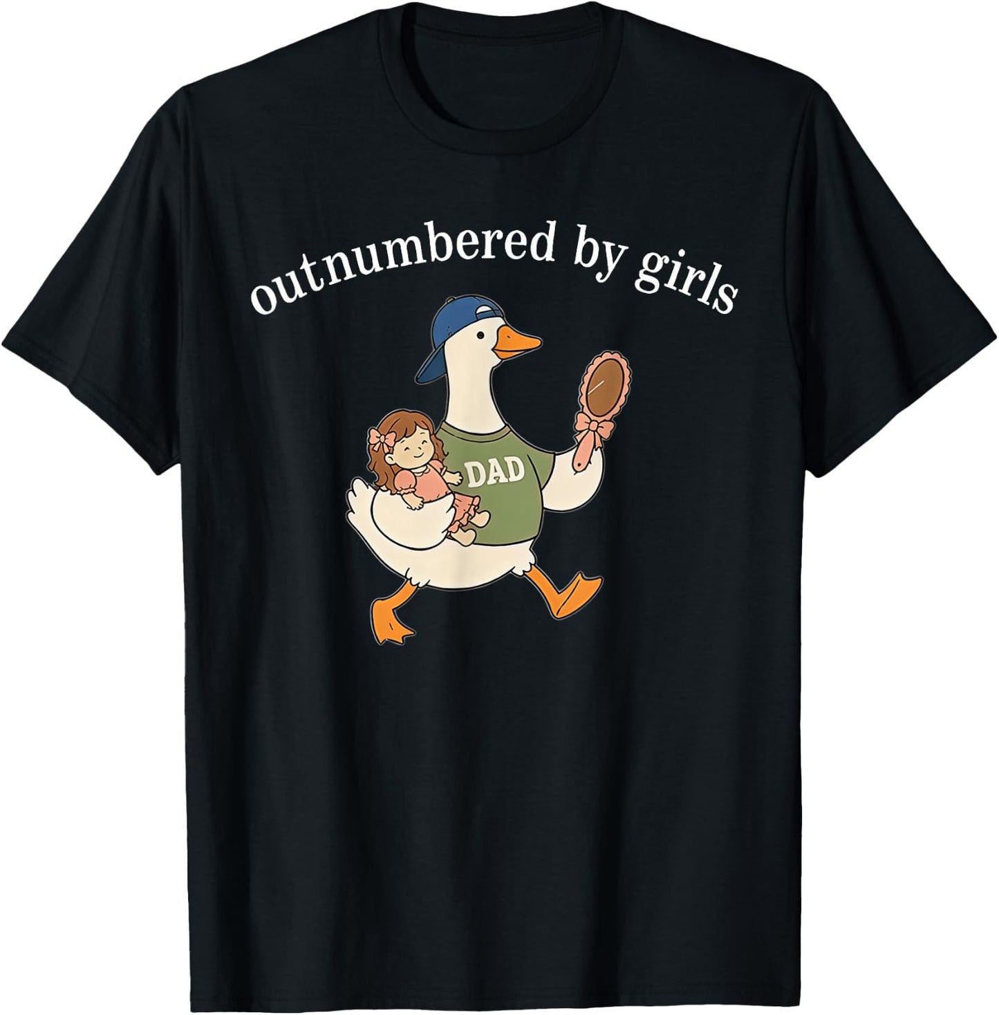 Outnumbered By Girls Goose Dad Father's Day T-Shirt - T-Shirt | Black