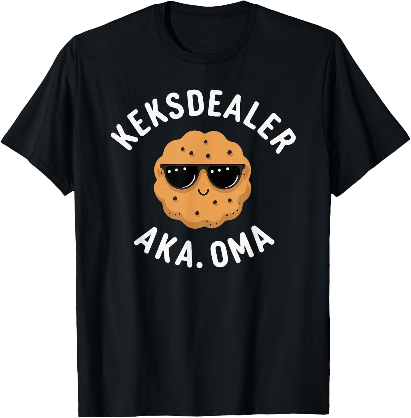 Keksdealer Oma Muttertag Geburtstag Beste Grossmutter Lustig T-Shirt - T-Shirt | Black