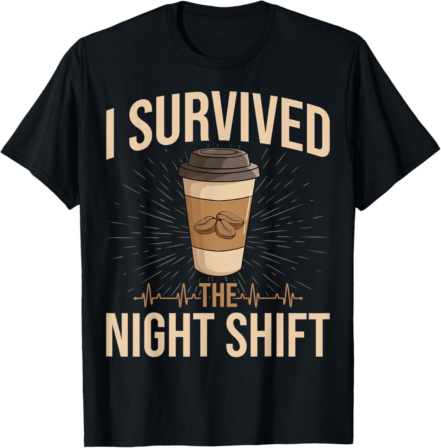 I Survived The Night Shift T-Shirt - T-Shirt | Black