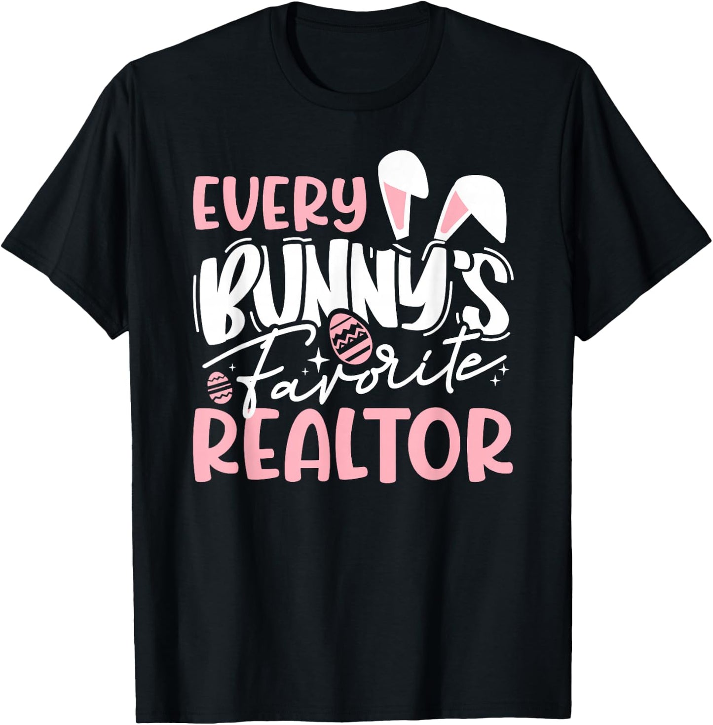 Realtor Easter Real Estate Agent T-Shirt - T-Shirt | Black