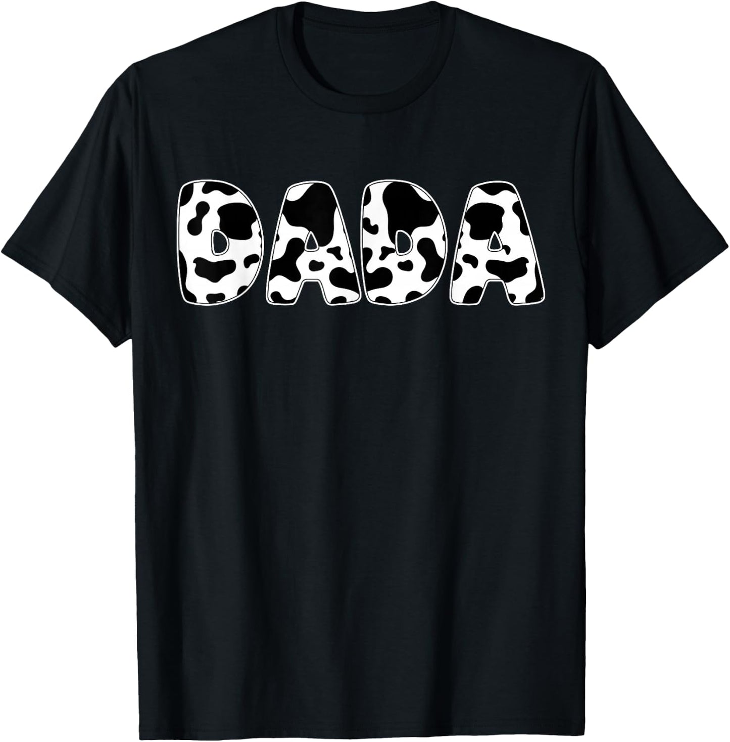 Dada Cow Print Cow Pattern Father's Day T-Shirt - T-Shirt | Black