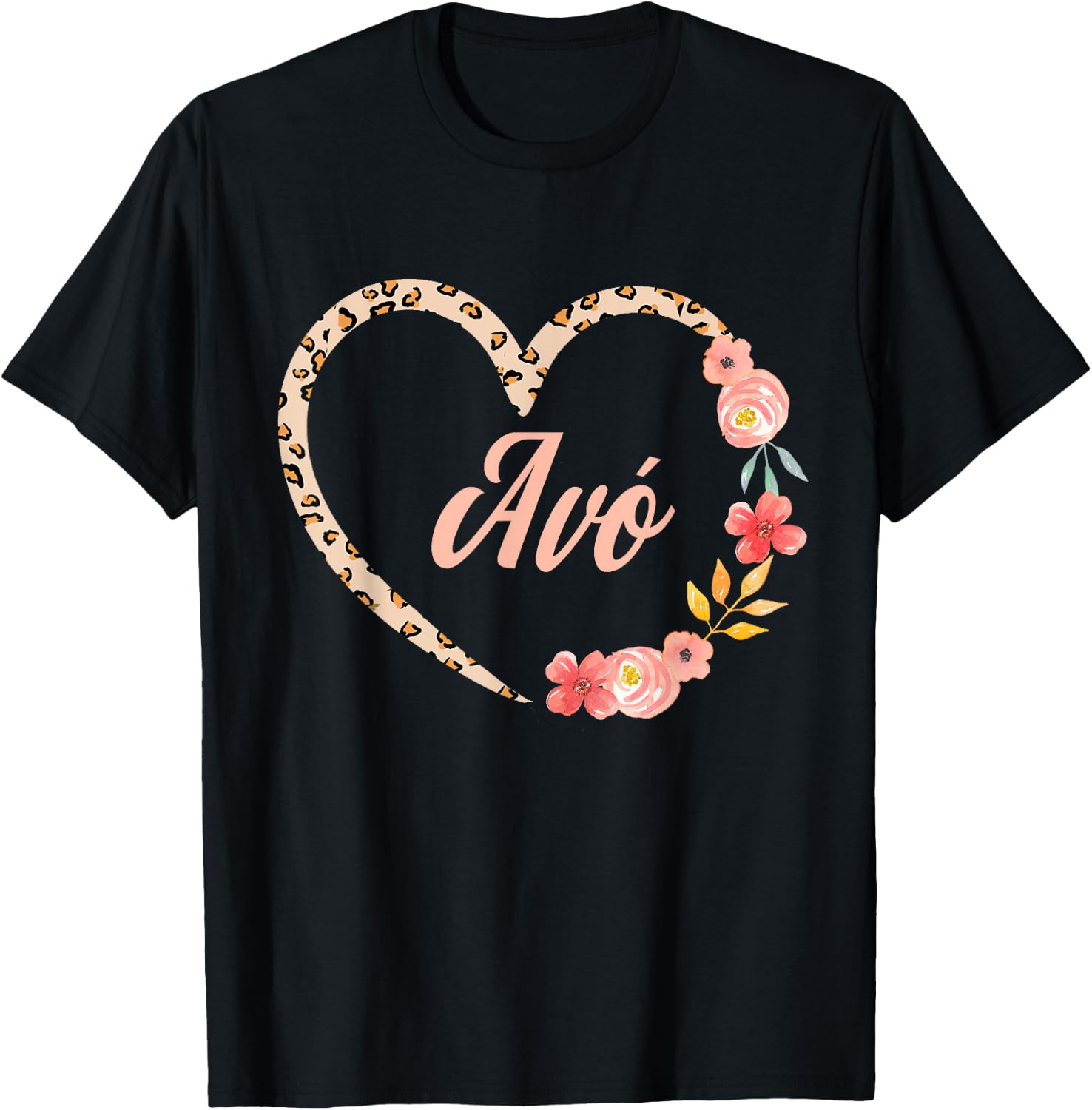 Avo Mother’s Day Portuguese Grandma Leopard Floral Heart T-Shirt - T-Shirt | Black