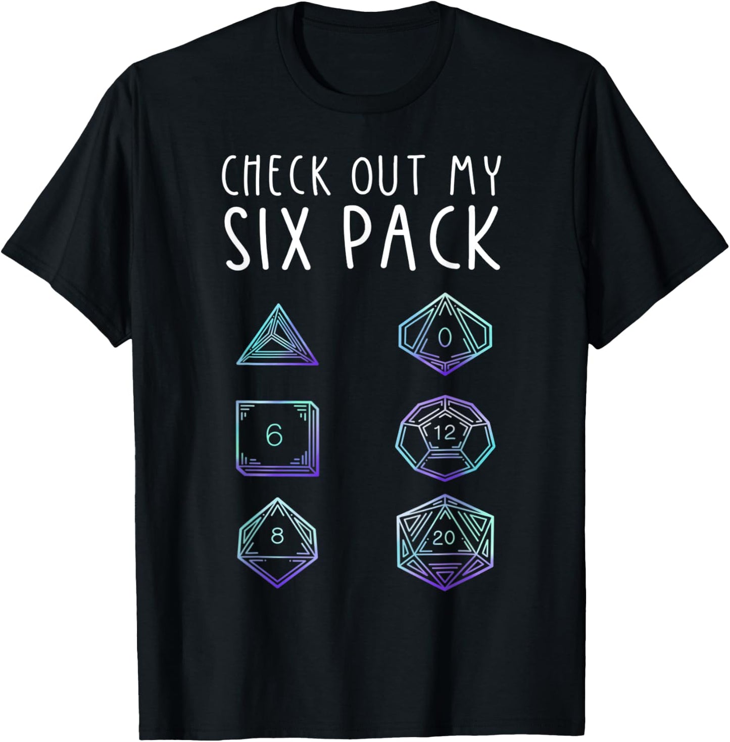 Funny Check Out My Six Pack RPG Gamer Gift T-Shirt - T-Shirt | Black