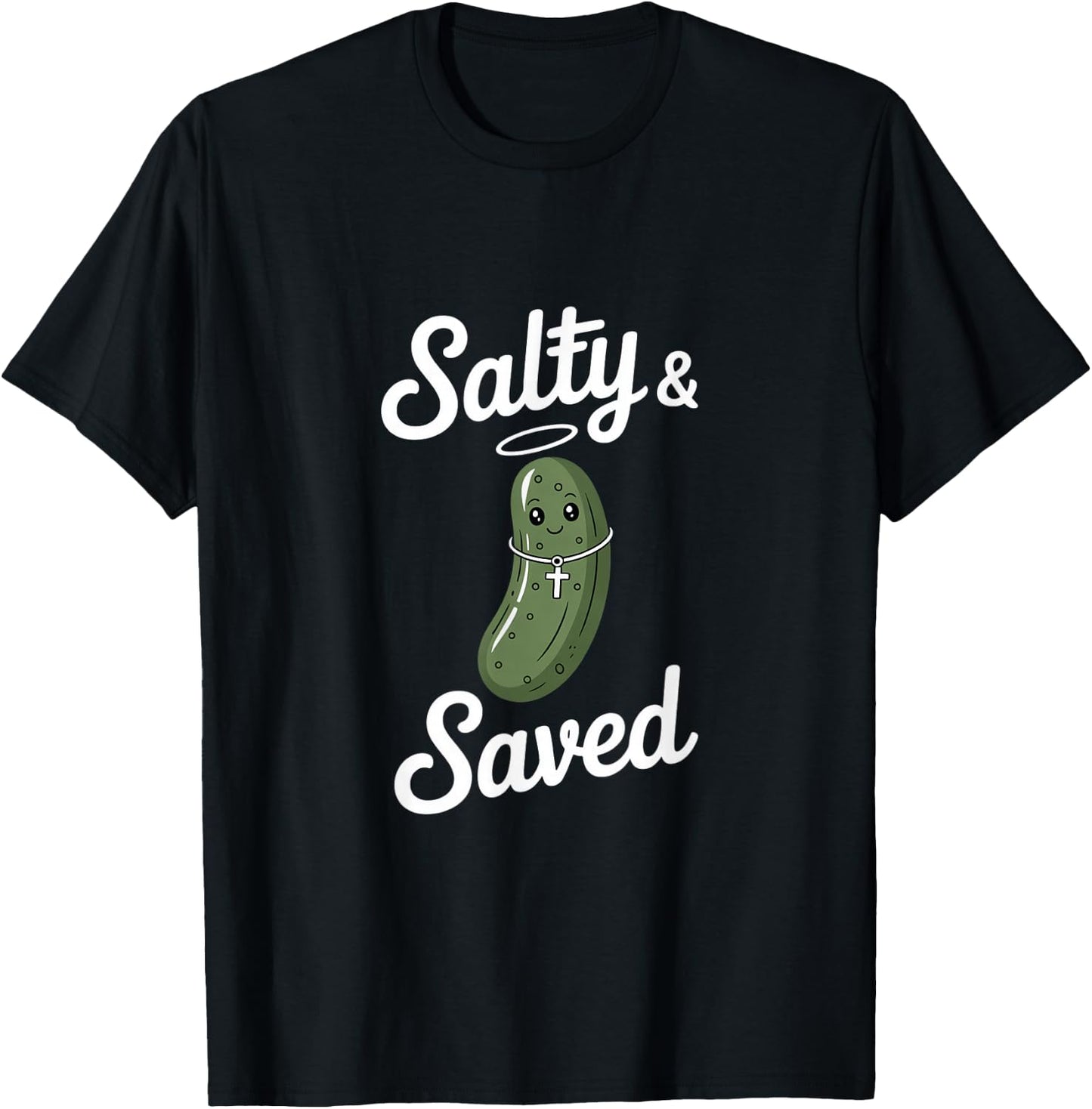Salty and Saved Funny Christian Pickle Faith T-Shirt - T-Shirt | Black