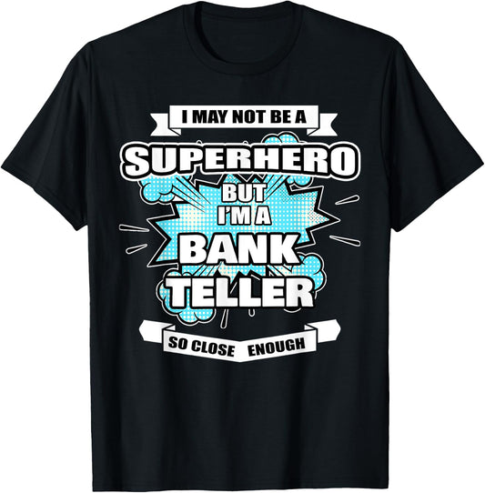 Bank Teller Gifts & Men Superhero Bank Teller T-Shirt - T-Shirt | Black