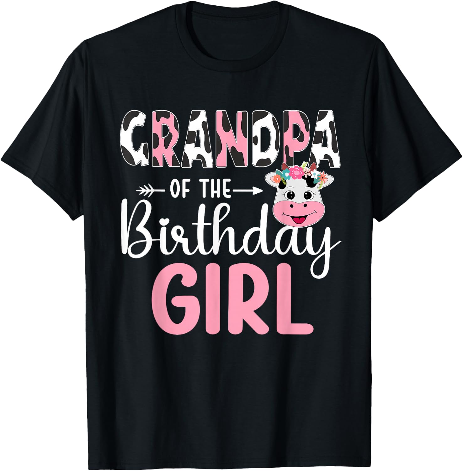 Grandpa Of The Birthday Girl Farm Cow 1 St Birthday Girl T-Shirt - T-Shirt | Black