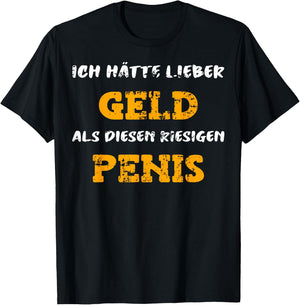 Fruitmaker funny shirts Ich wünschte ich hätte Geld statt Riesen Penis -Erwachsene Partygänger, humorvoll Schwarz S Klassische Passform Kurzarm T-Shirt - T-Shirt | Black