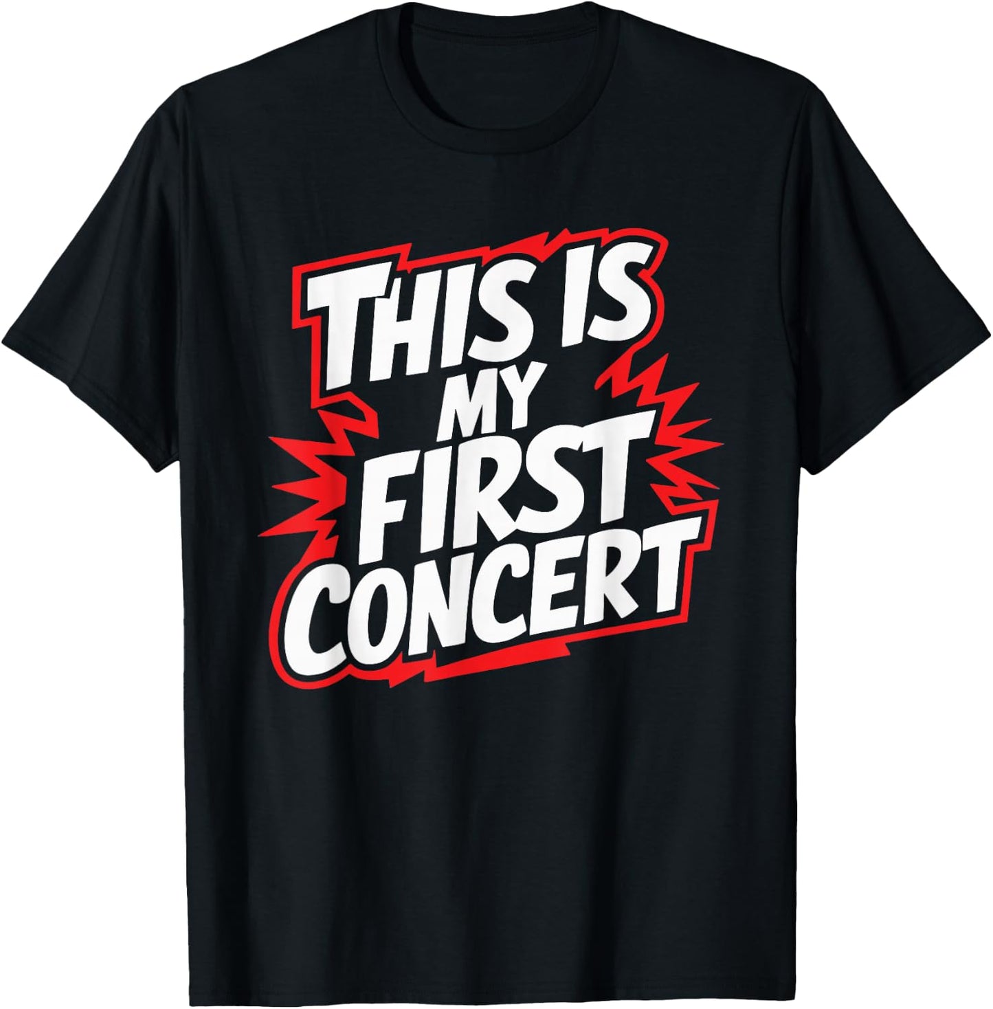 This Is My First Concert T-Shirt - T-Shirt | Black