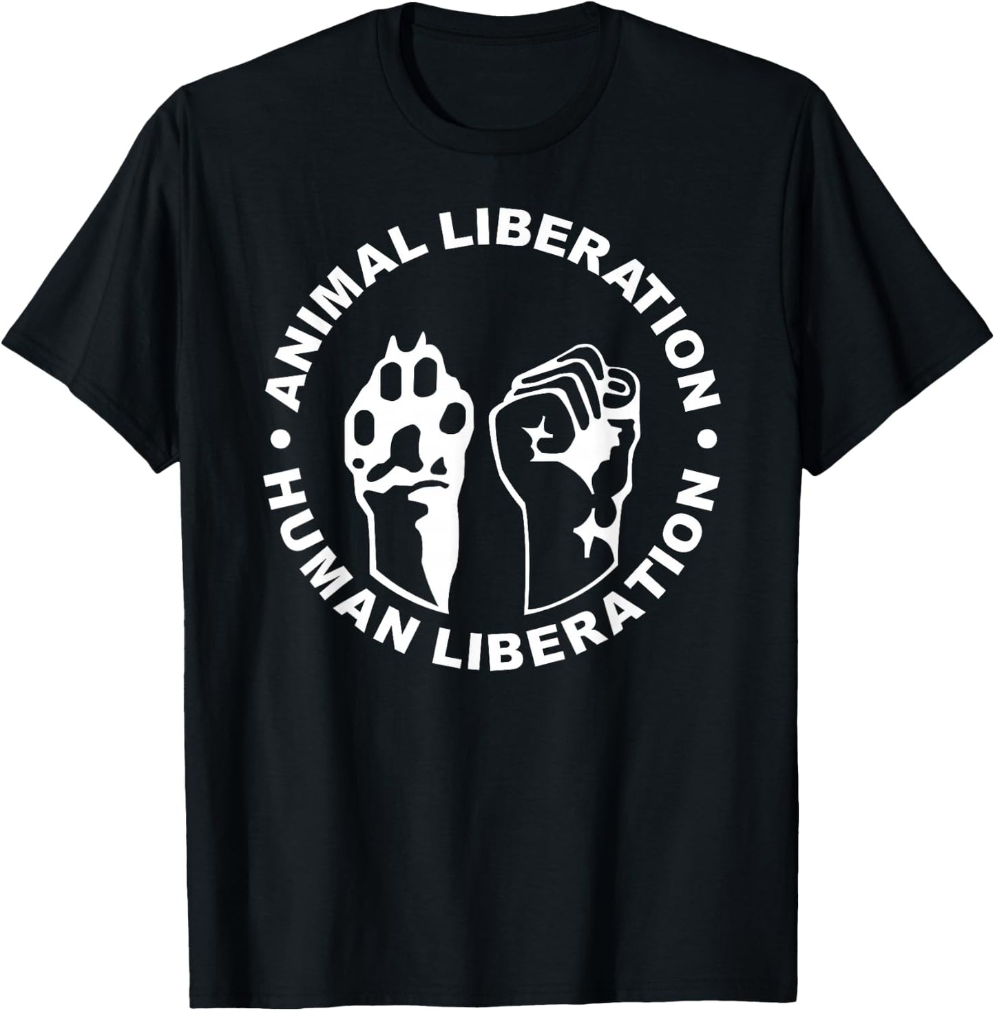 Animal Liberation Human Liberation Animal Rights T-Shirt - T-Shirt | Black