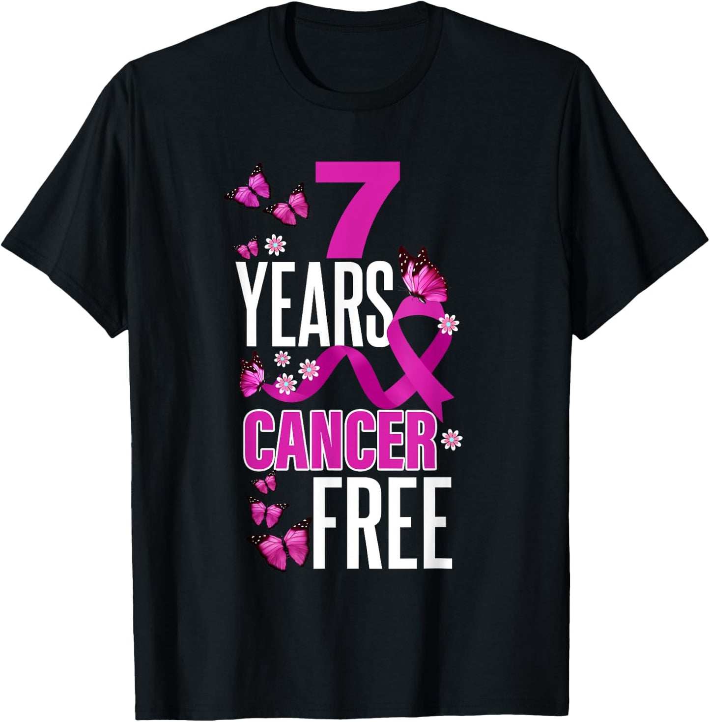 Seven Year Cancer Free For Breast Cancer Awareness T-Shirt - T-Shirt | Black