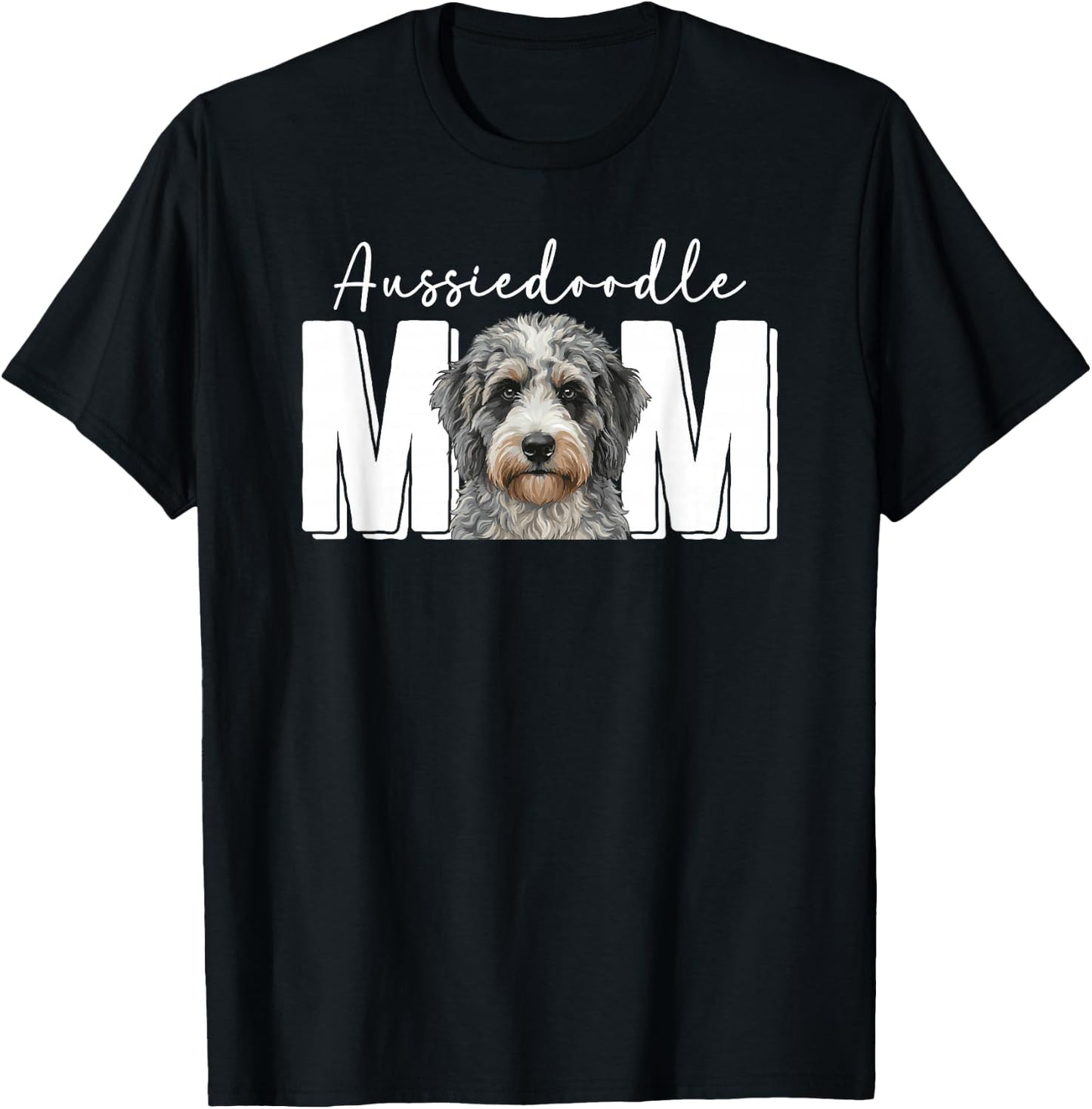 Aussiedoodle Mom Aussiedoodle Owner Aussiedoodle Lover T-Shirt - T-Shirt | Black
