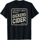 Cheeky Dickens Cider Flaschenetikett Design – Witty Innuendo T-Shirt - T-Shirt | Black