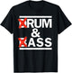 Drum & Bass Rum & Ass Funny Rave Party EDM DJ House Music , Black, S T-Shirt - T-Shirt | Black