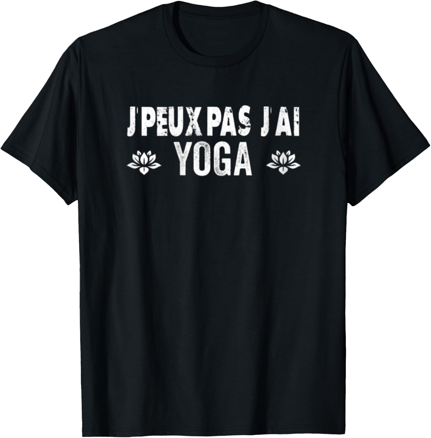 J'Peux Pas J'ai Yoga Meditation Women's , Black, Female X-Small T-Shirt - T-Shirt | Black