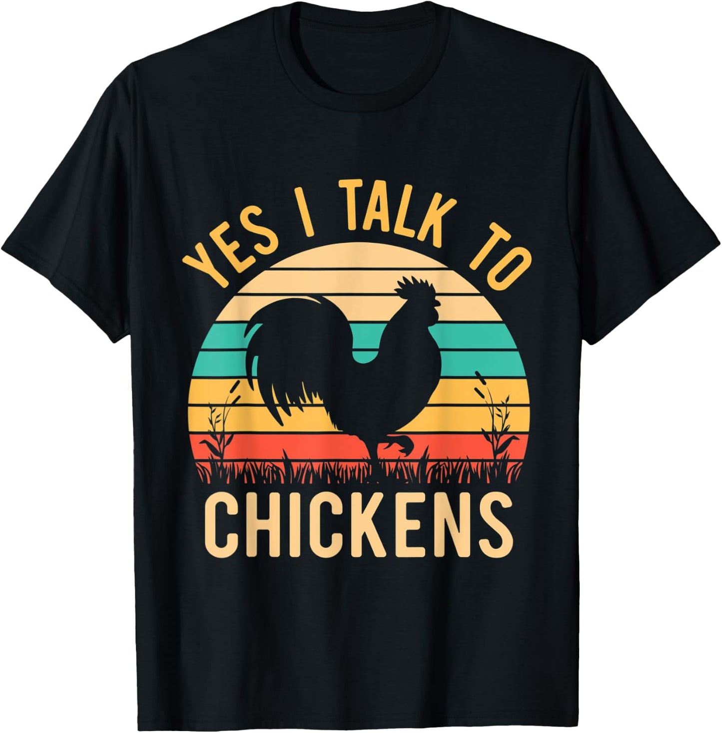 Yes I Talk To Chickens - Funny Chicken Lover Farming T-Shirt - T-Shirt | Black