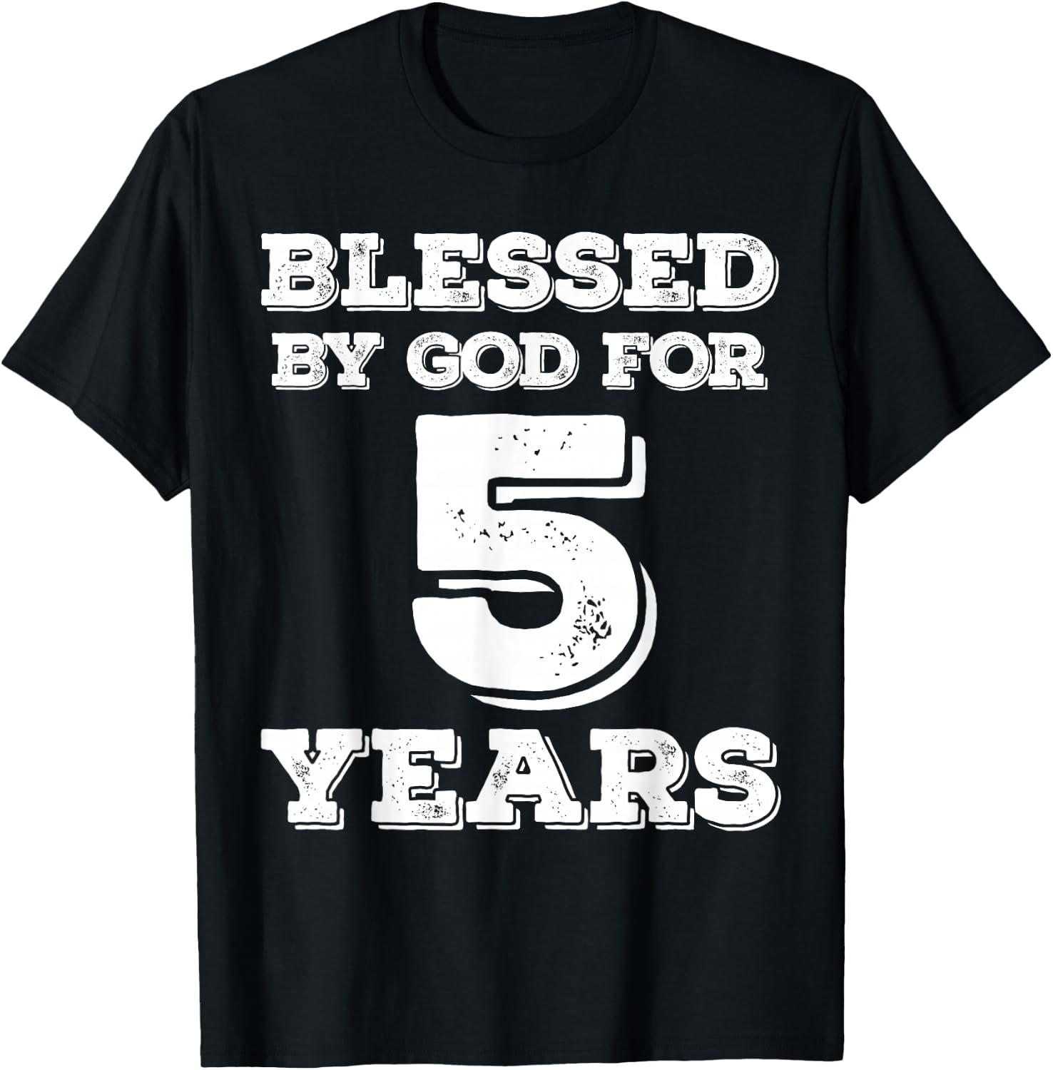 Blessed By God For 5 Years Religious 5th Birthday T-Shirt - T-Shirt | Black