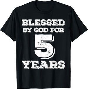 Blessed By God For 5 Years Religious 5th Birthday T-Shirt - T-Shirt | Black