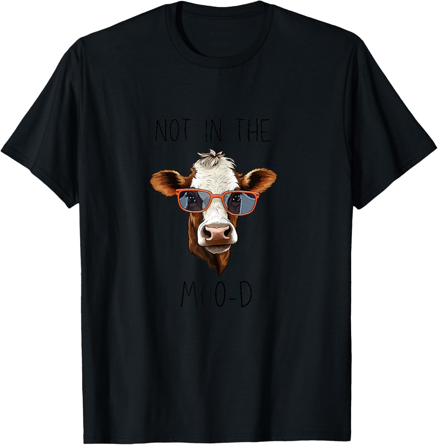 Not in the Mood Cow T-Shirt - T-Shirt | Black