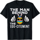 Man Behind Eggcitement Easter Pregnancy Announcement Men Dad T-Shirt - T-Shirt | Black