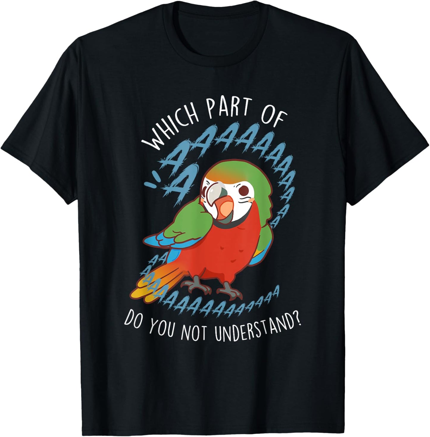 Harlequin Macaw Parrot Aaaa, Funny Cute Hybrid Bird Mom Dad T-Shirt - T-Shirt | Black