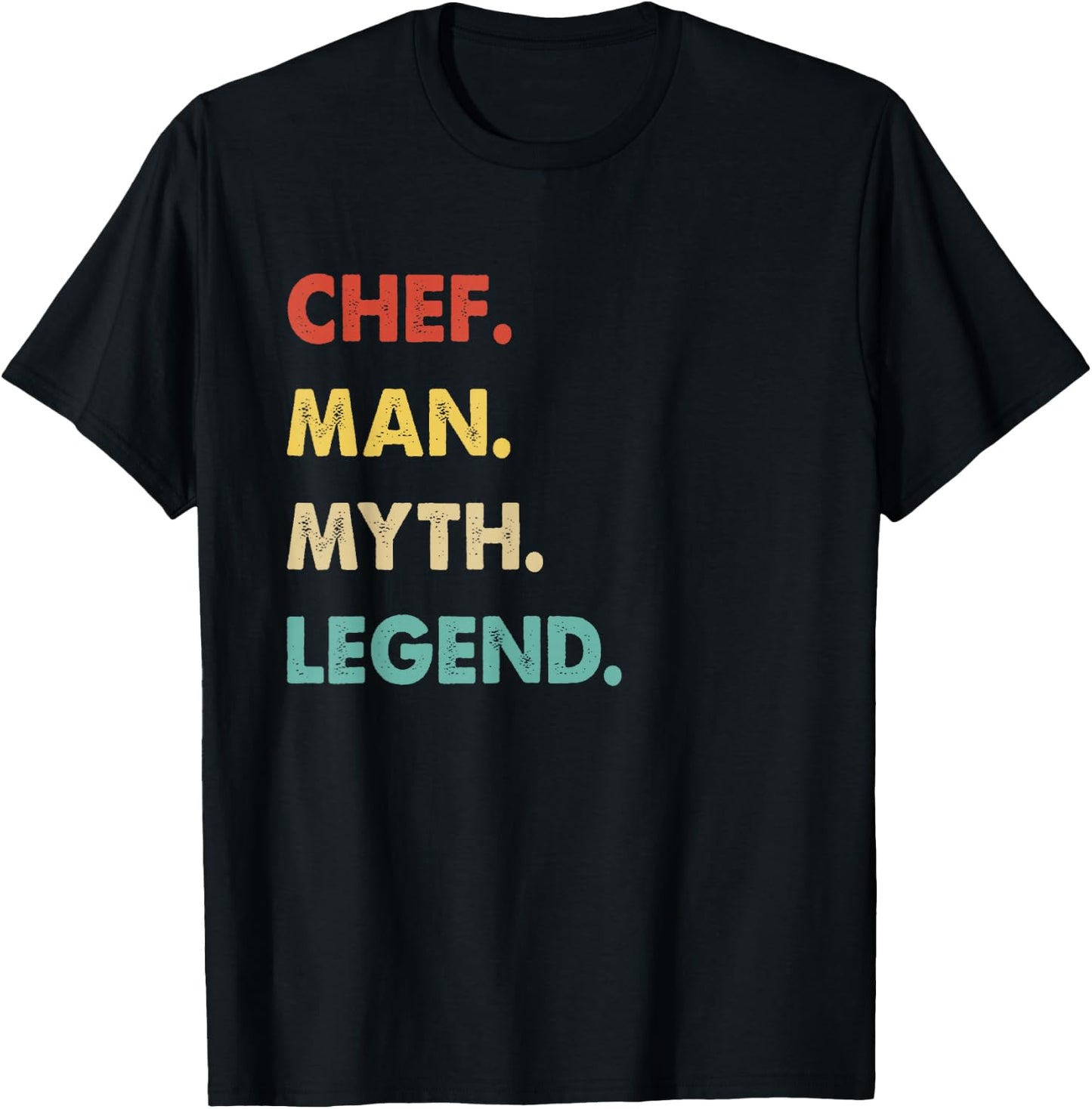 Funny Chef Gifts Chef Man Myth Legend T-Shirt - T-Shirt | Black