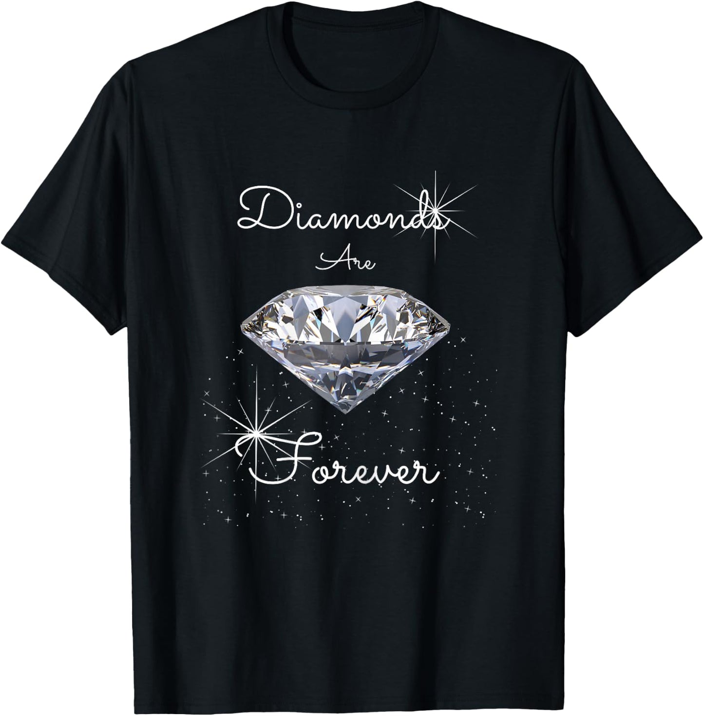 Diamonds are Forever T-Shirt - T-Shirt | Black