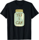 Yes I Can - Canning Season for Garden Farmers T-Shirt - T-Shirt | Black