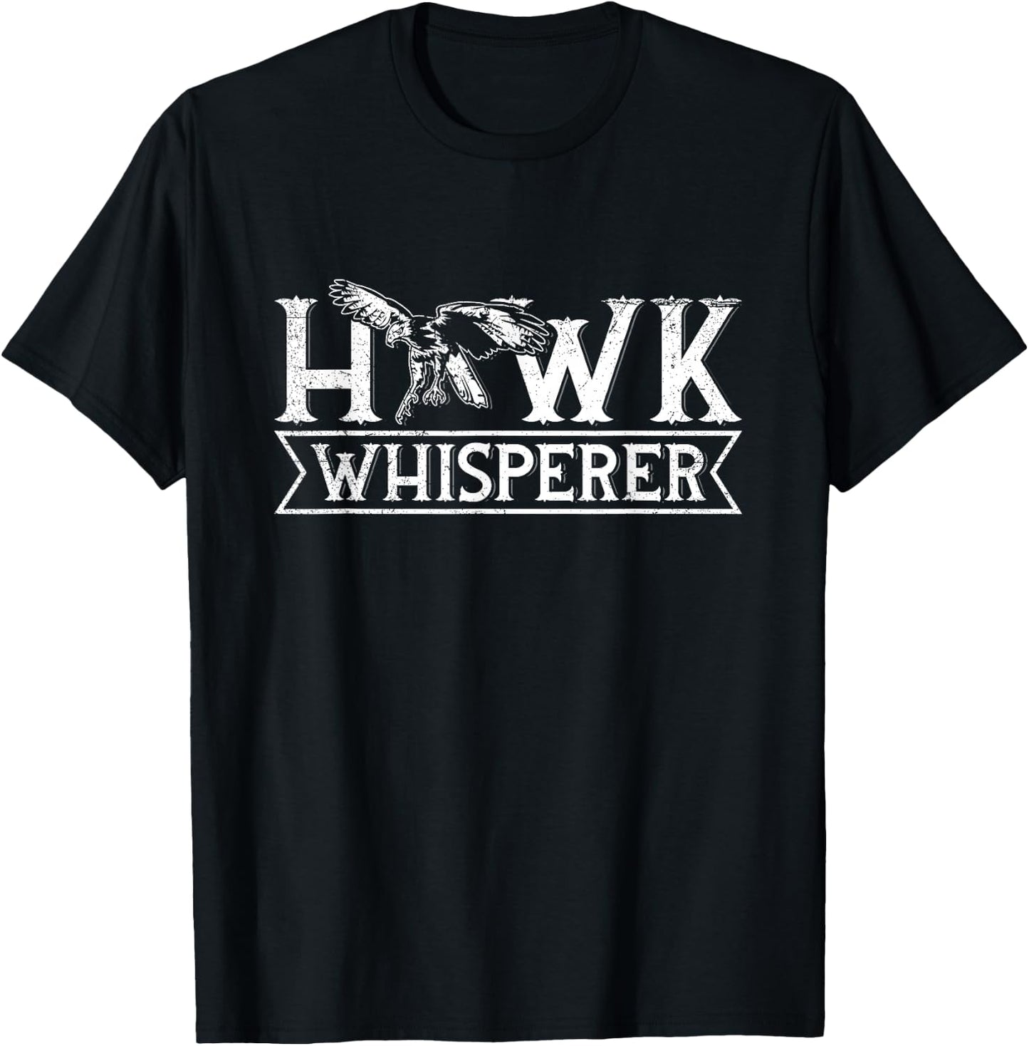 Hawk whisperer Quote for a Hawk expert T-Shirt - T-Shirt | Black