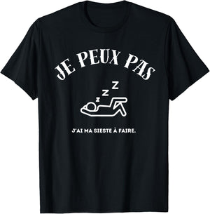 I can't, I have my nap to do. T-Shirt - T-Shirt | Black