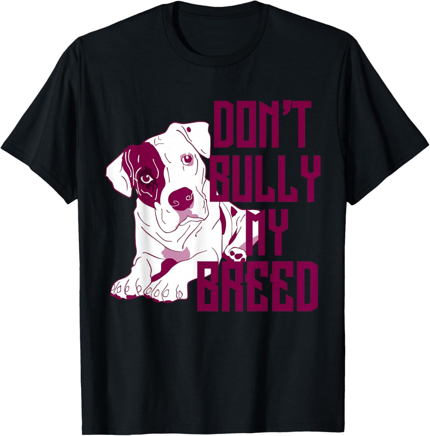 Cute Don't Bully My Breed Pit Bull Puppy T-Shirt - T-Shirt | Black