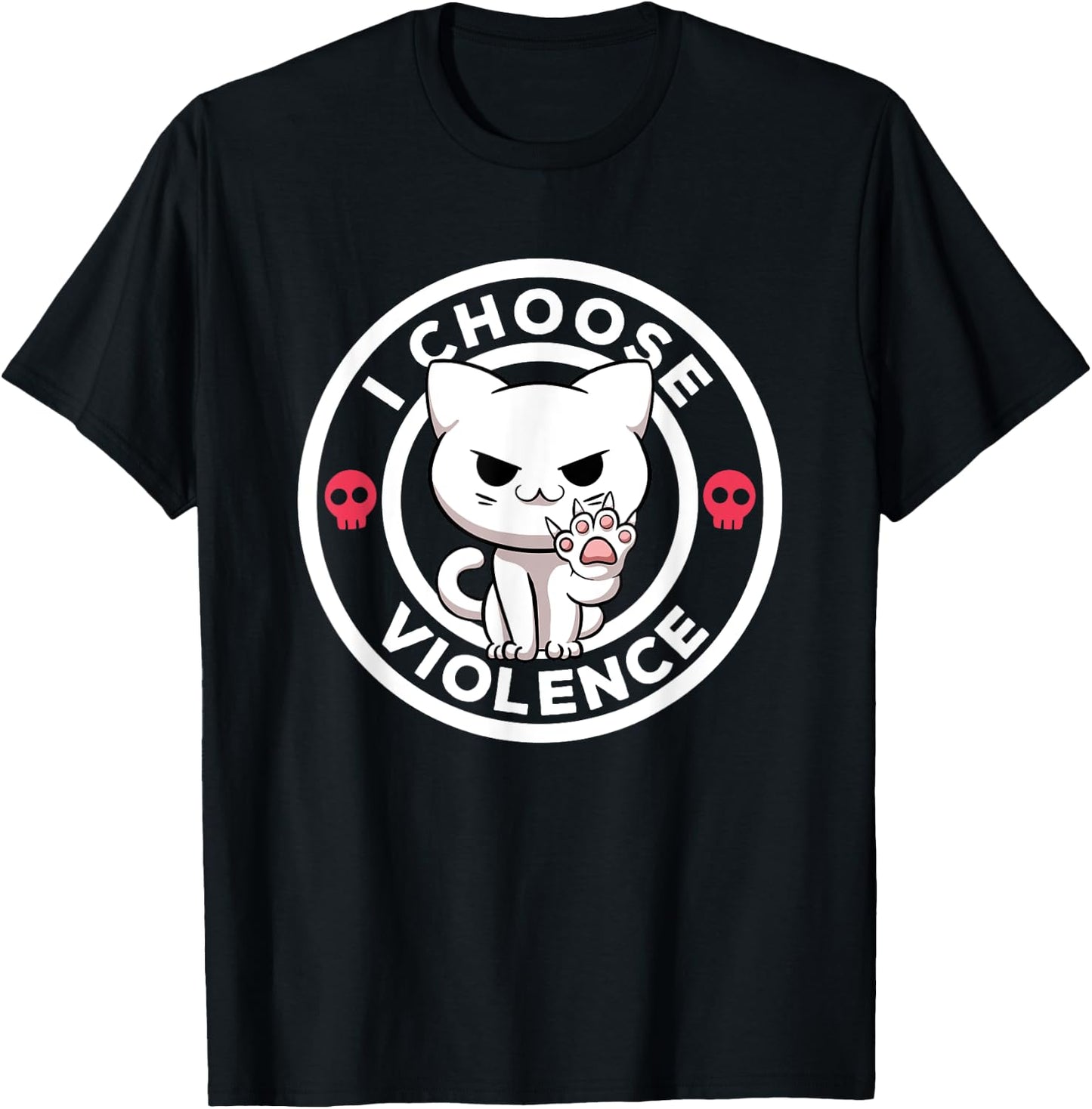 I Choose Violence Today Cat Irony And Sarcasm Funny Cat Women Girls Kids T-Shirt - T-Shirt | Black