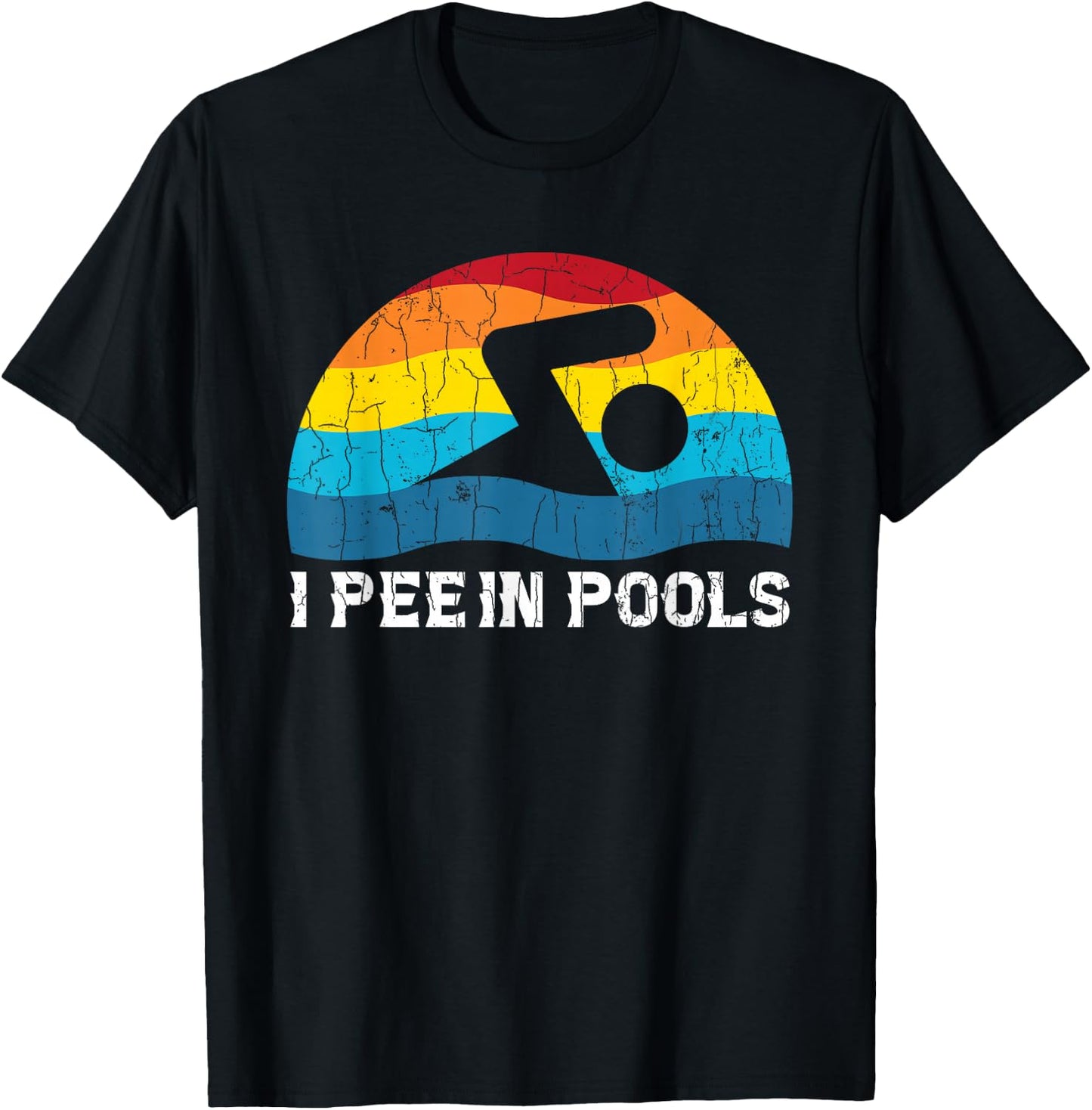 I Pee in Pools Funny Swimmer Swimming Coach Player Graphic T-Shirt - T-Shirt | Black