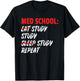 Doctor Med School Student Medicin Gift & Graphic T-Shirt - T-Shirt | Black