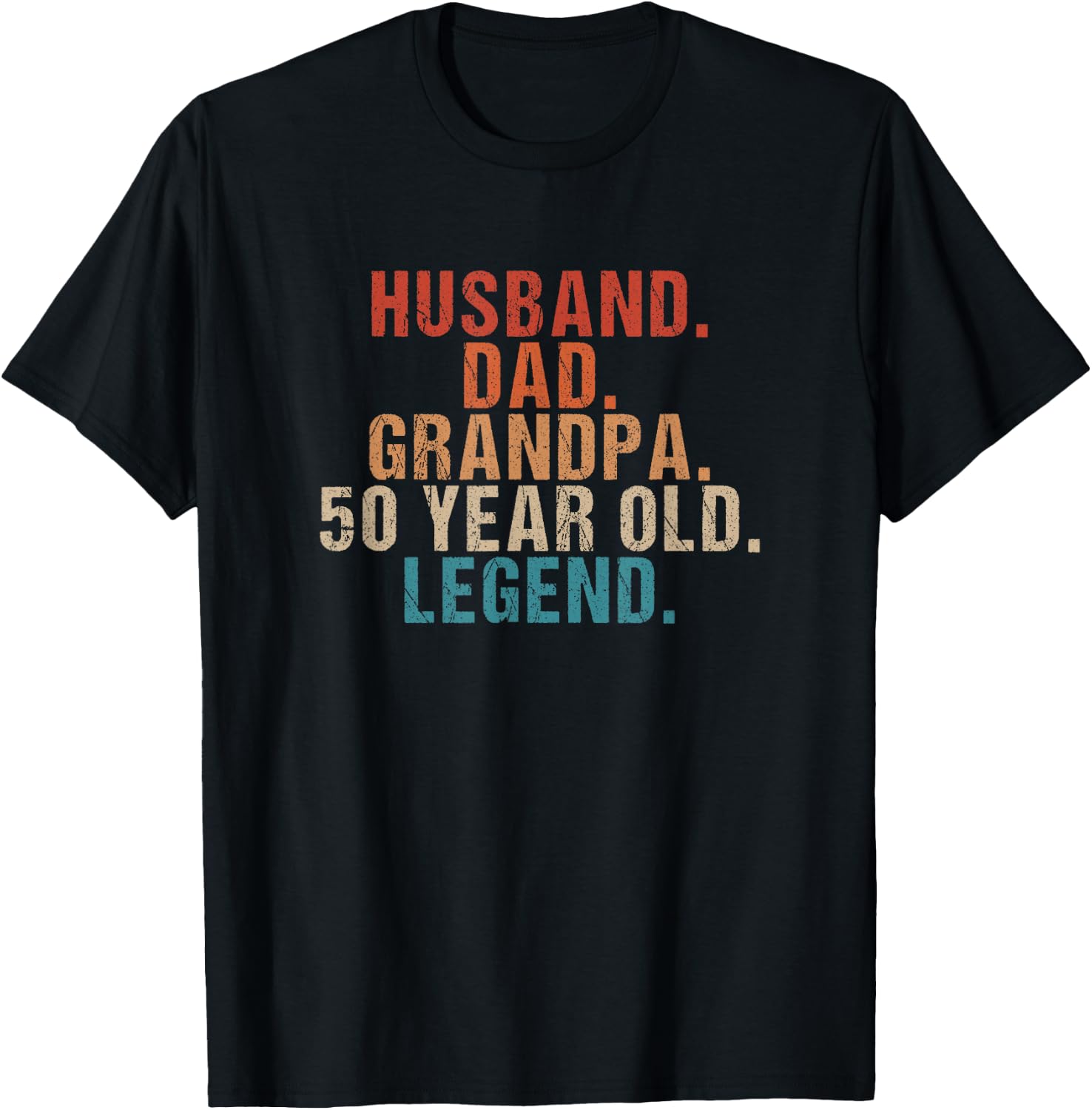 Husband Dad Grandpa 50 Year Old Legend 50th Bday Men T-Shirt - T-Shirt | Black