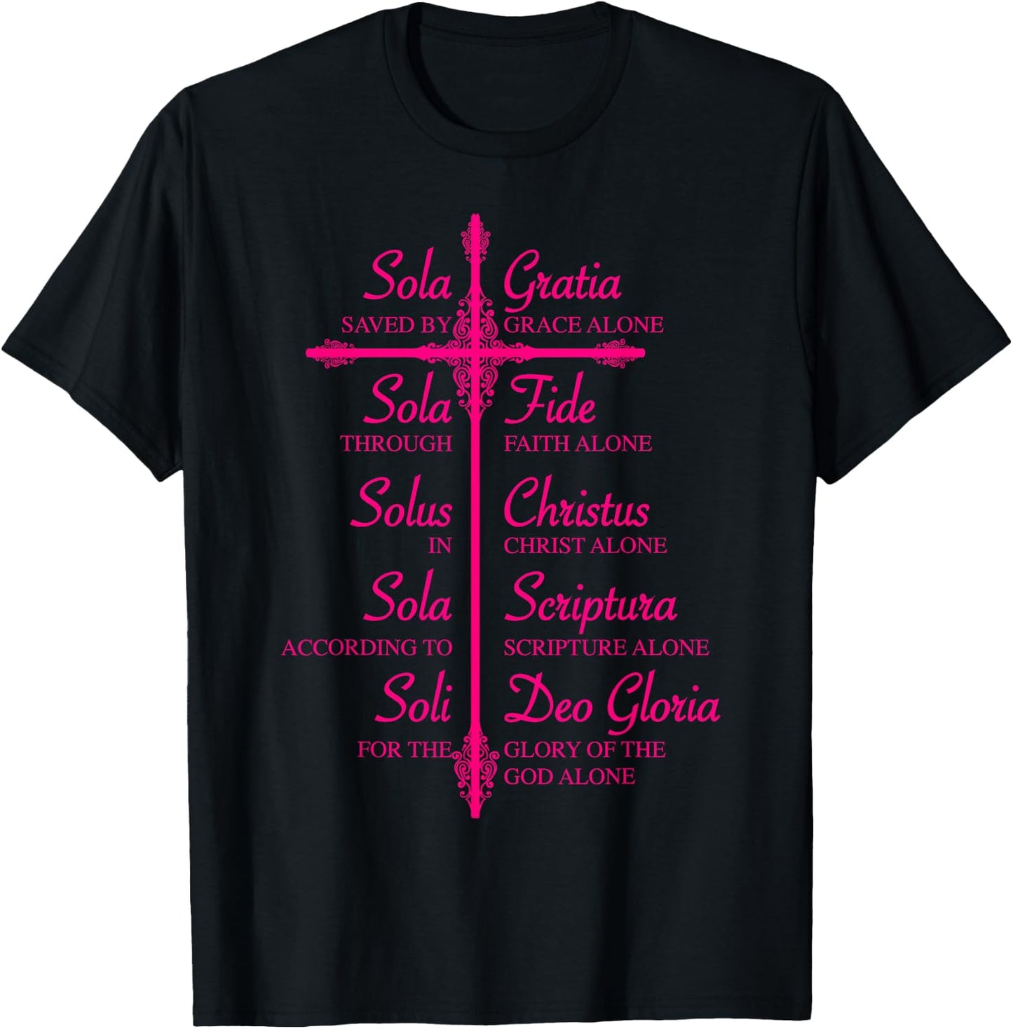 The Five Solas Shirt | Cute Christian Movement Gift T-Shirt - T-Shirt | Black