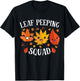 Fall Season Leaves Peeper Leaf Peeping Squad Funny Autumn T-Shirt - T-Shirt | Black