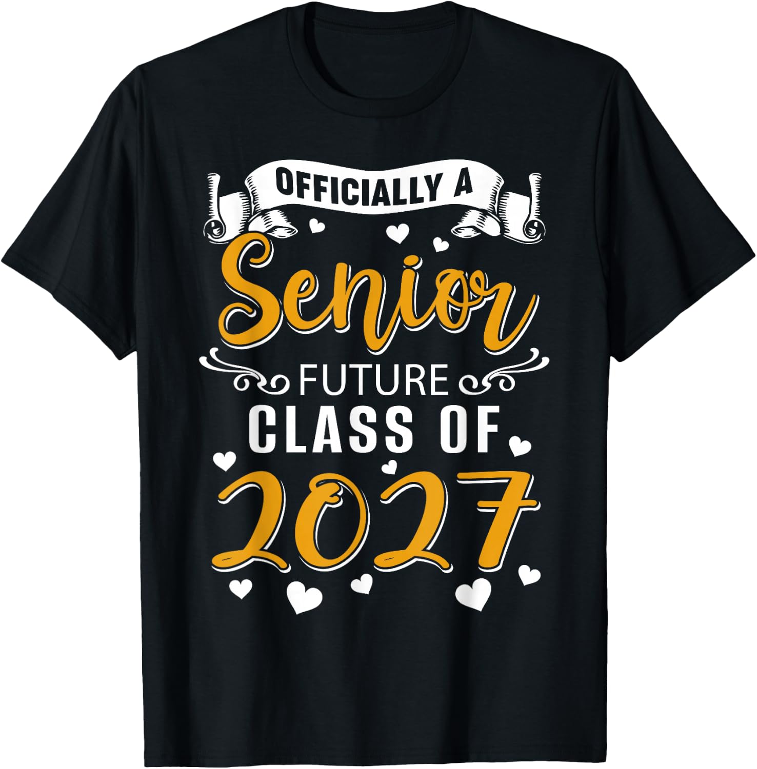 Officially a Senior Future Class of 2027 Back to School T-Shirt - T-Shirt | Black