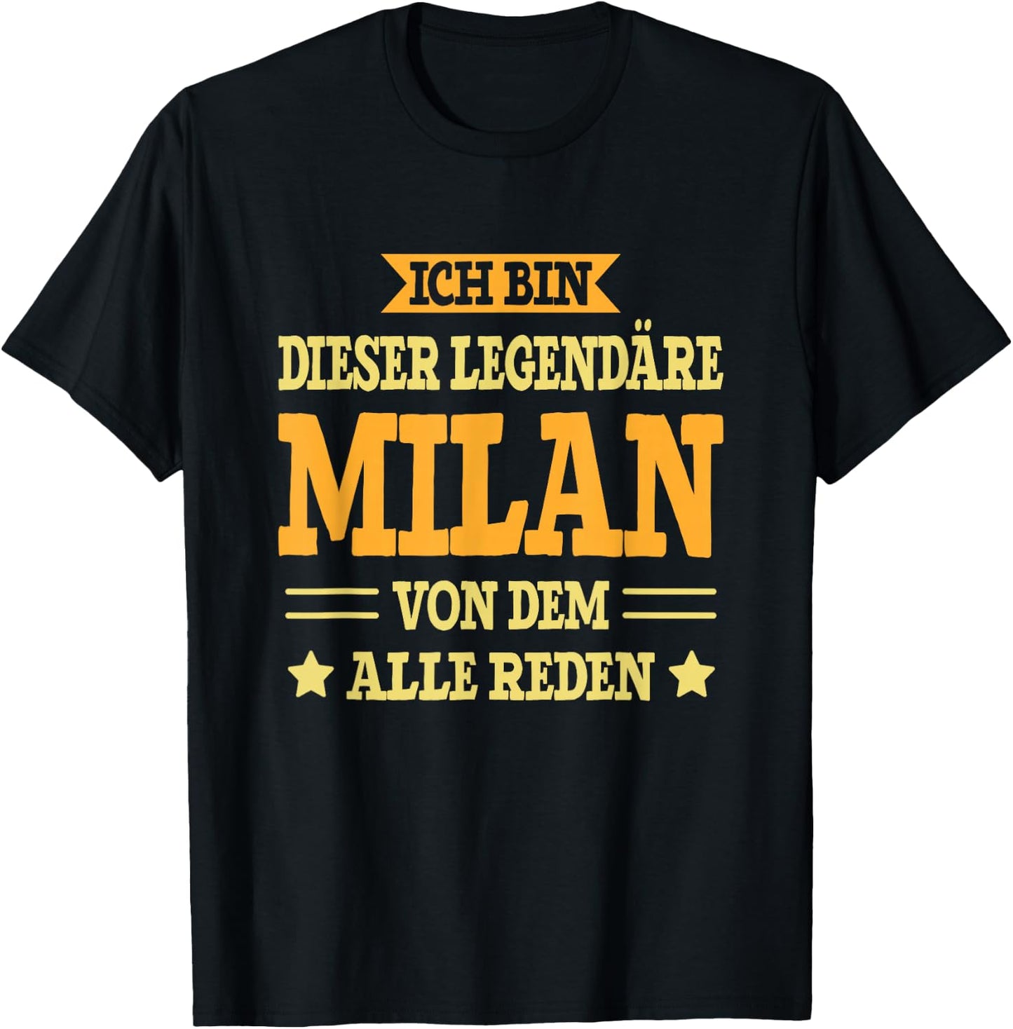 Milan - Funny First Name Name Saying Milan , black T-Shirt - T-Shirt | Black