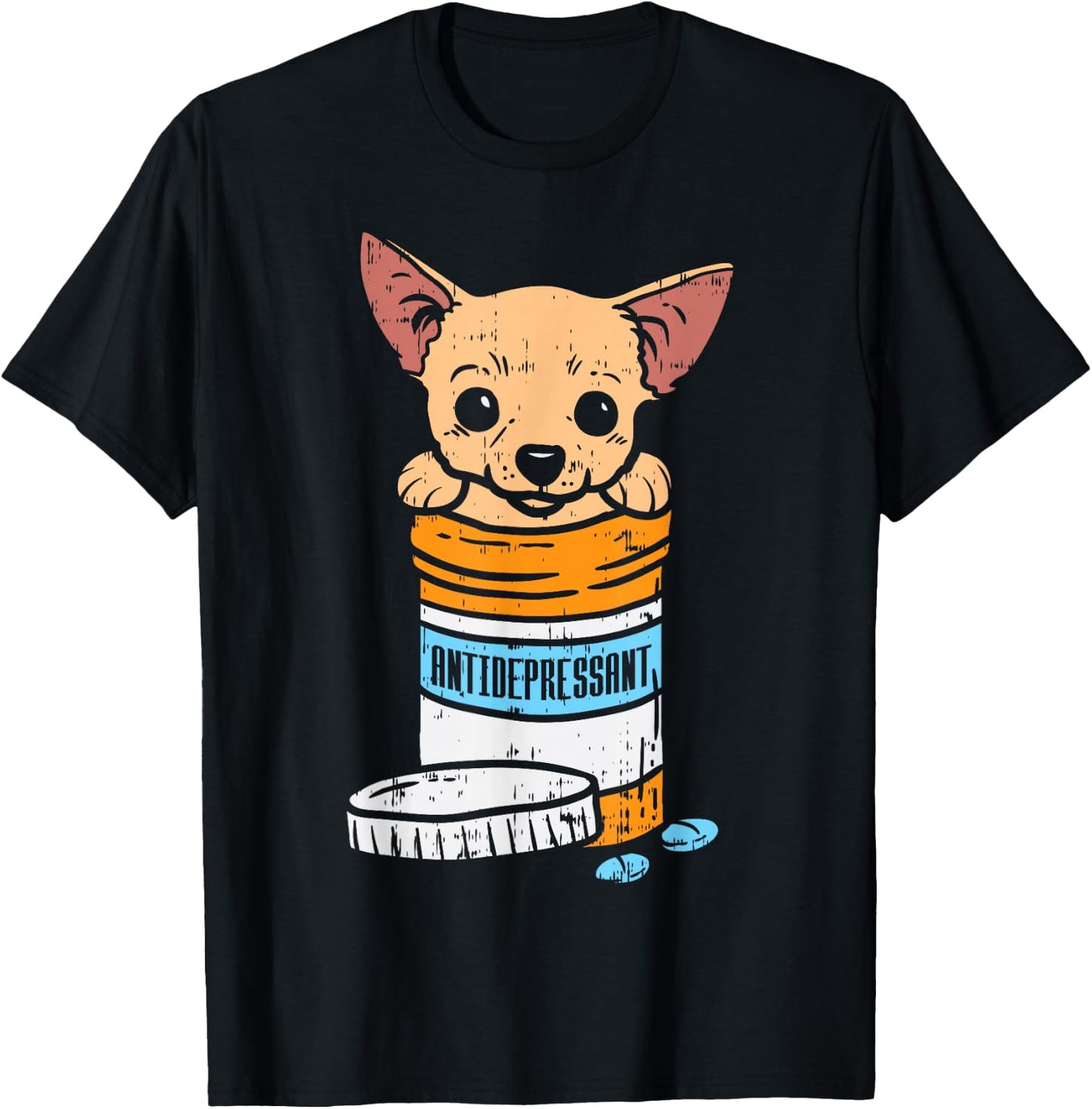 Antidepressant Chihuahua Cute Chiwawa Dog Lover Owner Gift T-Shirt - T-Shirt | Black