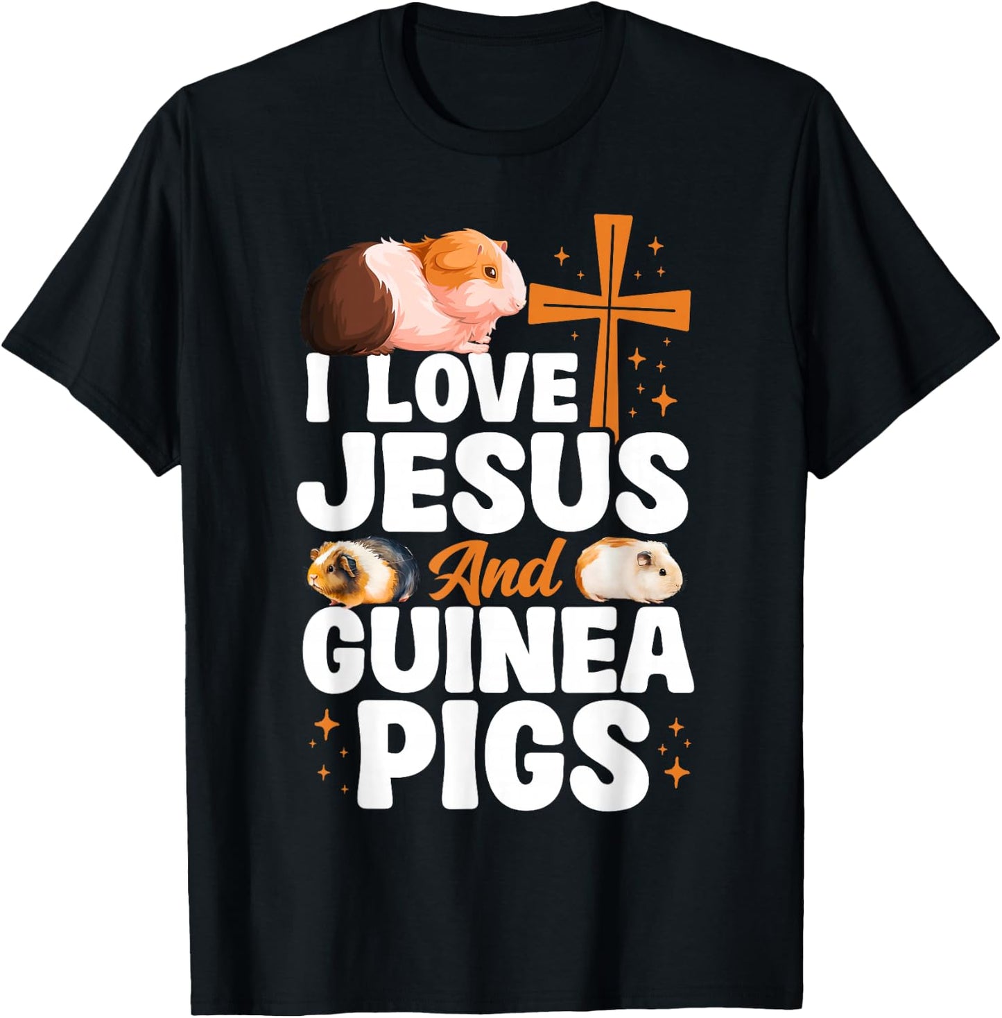 Guinea Pig Jesus Faith Christian I Love Jesus And Guinea T-Shirt - T-Shirt | Black